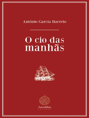 cover image of O cio das manhãs
